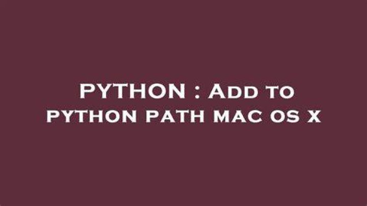 Add to python path mac os x