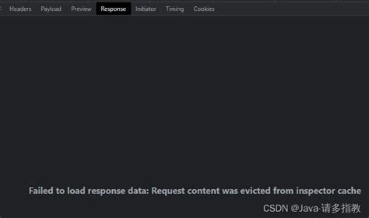 failed to load response data request content was evicted from inspector cache