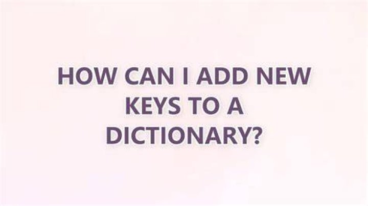 How can I add new keys to a dictionary?