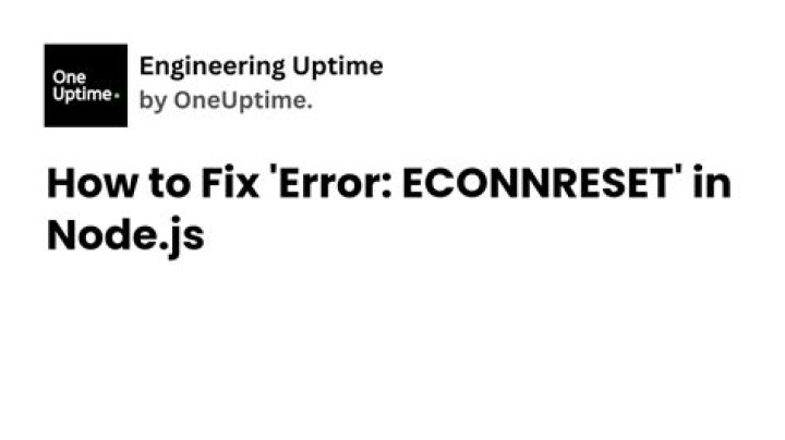 How do I debug error ECONNRESET in Node.js?