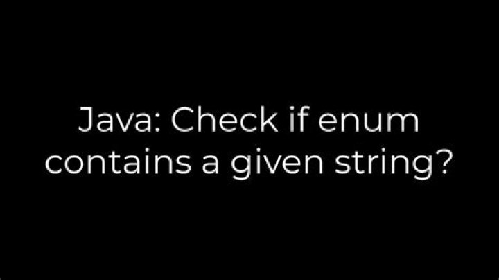Java: Check if enum contains a given string?