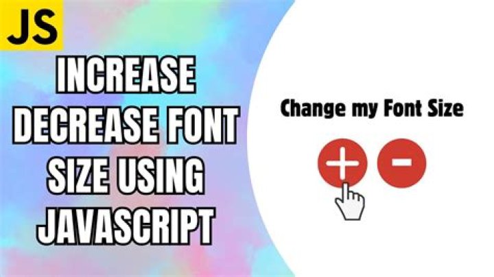 JavaScript increase and decrease font size