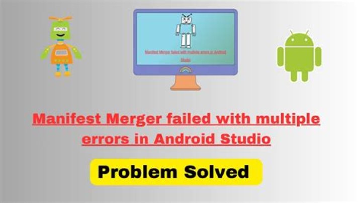 Manifest Merger failed with multiple errors in Android Studio