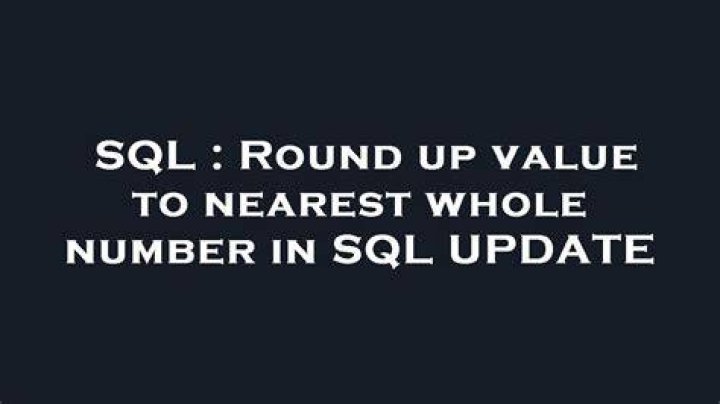 Round up value to nearest whole number in SQL UPDATE