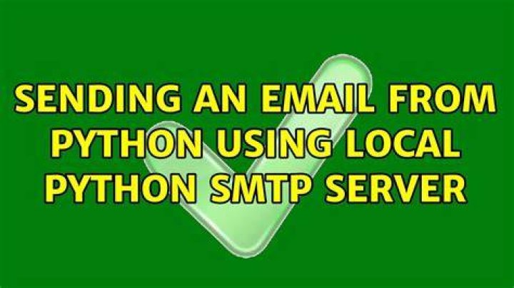 Sending an email from Python using local Python SMTP server