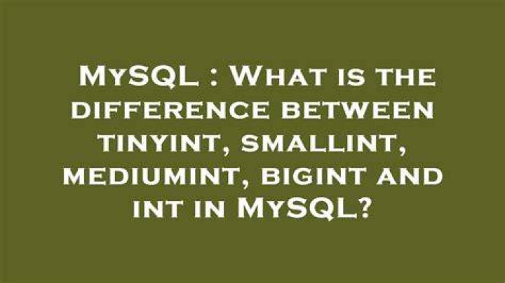 What is the difference between tinyint, smallint, mediumint, bigint and int in MySQL?